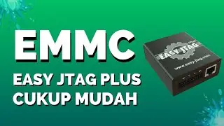 Cara DUMP emmc easy Jtag Plus