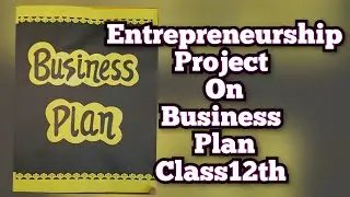 Entrepreneurship Business plan on Chocolate Project for Class 12 CBSE 2023-24