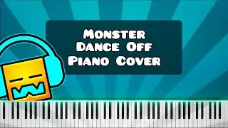 Monster Dance Off by F-777 - Piano Tutorial / Cover (Geometry Dash)