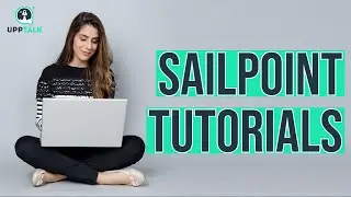 Sailpoint Application Onboarding | Sailpoint Tutorial for Beginners | Sailpoint training | Upptalk