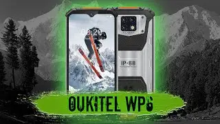 Какой он, Oukitel WP6?