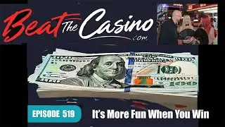 Episode 519 How to Win at Baccarat | Keith and BTC Baccarat  Pro in Vegas discuss a New Video Series