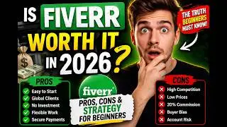 Is Fiverr Worth It in 2026 The Truth Beginners Must Know
