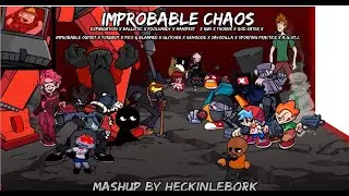 Fnf Improbable Chaos Mashup 9 Keys