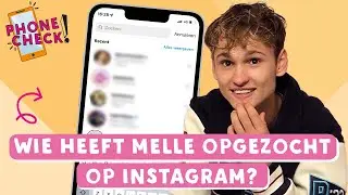 EEN KIJKJE IN DE TELEFOON VAN MELLE | PHONE CHECK! | TinaTV