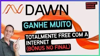 Dawn Ganhe Dinheiro Free com a Internet (Bônus no Final)