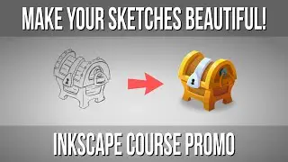 Make Your Sketches Beautiful with Inkscape - Course PROMO