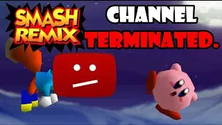 YouTube TERMINATED the Smash Remix YT Channel