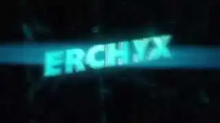 Intro For ErchyX#50 [60FPS]