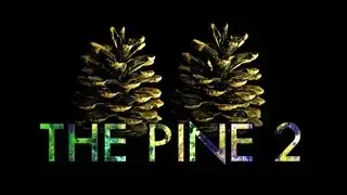 The Pine 2 (Short Film)