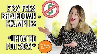 HOW MUCH DOES SELLING ON ETSY COST? ETSY FEES BREAKDOWN  ETSY FEES EXPLAINED 2021 UPDATE