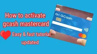 How to activate gcash Mastercard updated