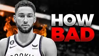 How BAD is Ben Simmons Actually?