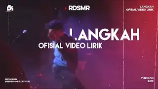 Langkah - Red Summer (Official Lyric Video)