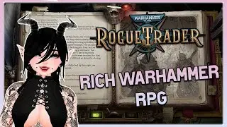 The BEST Warhammer 40k RPG! Warhammer 40k Rogue Trader!
