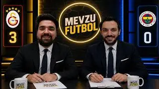 MAÇ BİTTİ, MEVZU BAŞLADI! GALATASARAY 3-0 FENERBAHÇE MAÇ ÖZETİ VE ANALİZİ 
