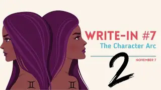 #CozyCreator Daily Live Write-in, Day #7 (Part 2): The Character Arc