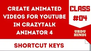 Create Animated Video for YouTube in CrazyTalk Animator 4 Class #4 Urdu Hindi
