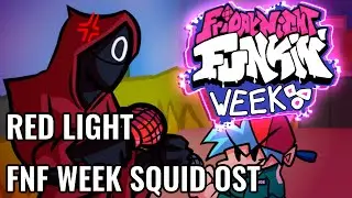 (REMASTER) RED LIGHT V2: FNF Week Squid OST (V1.6 UPDATE)