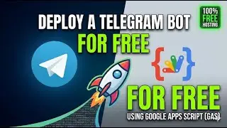 🚀 Deploy a Telegram Bot for FREE Using Google Apps Script (GAS)