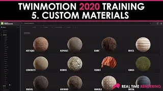 Twinmotion Training Course (5): Custom Materials