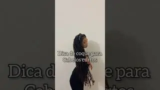 Dica de coque para cabelos curtos 🤎 #shorts #shortvideo #cachos #penteados #cacheadas #fyp #cabelos