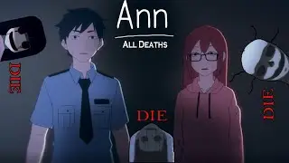 Ann - All Deaths | RPG Horror Game