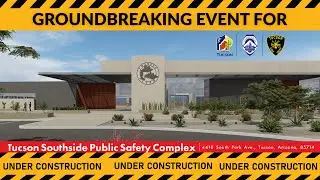 Groundbreaking Event For The New Southside Public Safety Complex