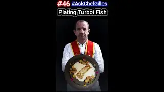 #46 Plating Turbot Fish