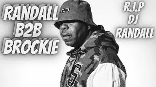 DJ RANDALL BACK 2 BACK WITH DJ BROCKIE R I P TO THE LEGEND