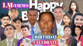 Best wishes my grandmother happy birthday||Jibu Lama || My all Family 