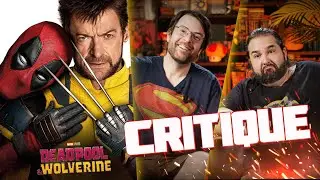 CRITIQUE : DEADPOOL ET WOLVERINE