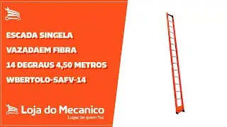 Escada Singela Vazada em Fibra 14 Degraus 4,50 Metros - WBERTOLO-SAFV-14 | Loja do Mecânico