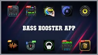 Top 10 Bass Booster App Android Apps