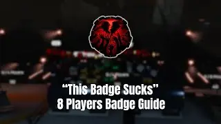 Roblox | PRESSURE - 8 Player Badge Guide - With Strategy
