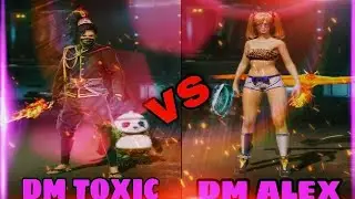 DM TOXIC VS DM  ALEX FREE FIRE