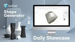 How to Create Awesome Organic 3D Shapes with the SelfCAD 3D Shape Generator- Easy way