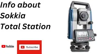 Basic information about Sokkia Total Station.