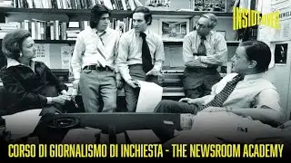 Corso di giornalismo di inchiesta -The Newsroom Academy