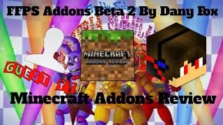 FFPS Addons Beta 2 By @Dany Fox,Minecraft Addons Review