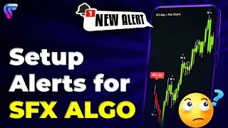 How To Setup SFX Algo Alerts on TradingView (Mobile + Desktop)