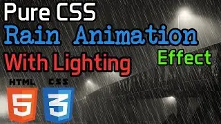 Pure CSS Rain Animation Effect With Lighting - Rain Effect with HTML5 and CSS3 - No Javascript