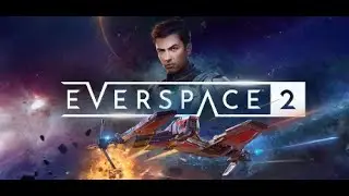 EVERSPACE  2-New Game
