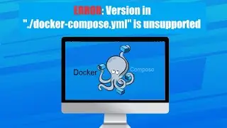 docker-compose.yml is not supported [ ✅ SOLUCIONADO ✅ ]