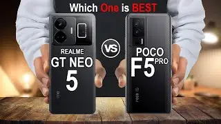 REALME GT NEO 5 vs XIAOMI POCO F5 PRO