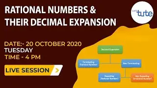 Live Session on Rational Numbers and their Decimal Expansion | Letstute CBSE