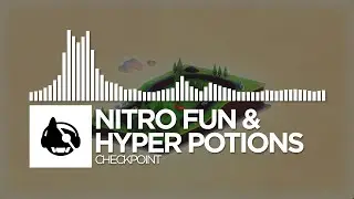 Nitro Fun & Hyper Potions - Checkpoint