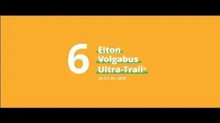 Elton Volgabus Ultra-Trail 2018. Teaser Trailer. Как это было.