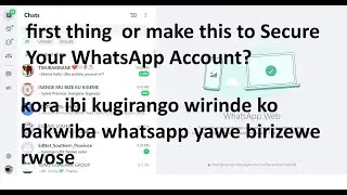 kora ibi kugirango wirinde ko bakwiba whatsapp yawe birizewe rwose