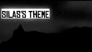 Silas's Theme